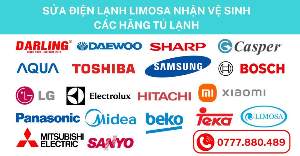 SỬA ĐIỆN LẠNH LIMOSA NHẬN VỆ SINH CÁC HÃNG TỦ LẠNH