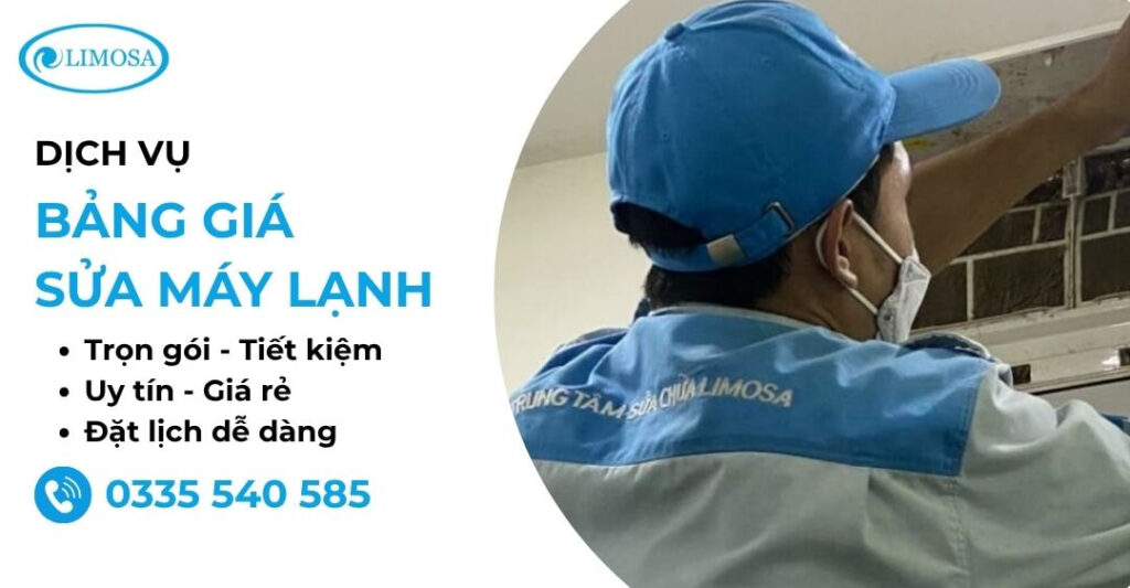 Bảng Giá Sửa Máy Lạnh Tại Nhà TPHCM - Giá Rẻ, Chi Tiết Bảng giá sửa máy lạnh tại Sửa Điện Lạnh Limosa