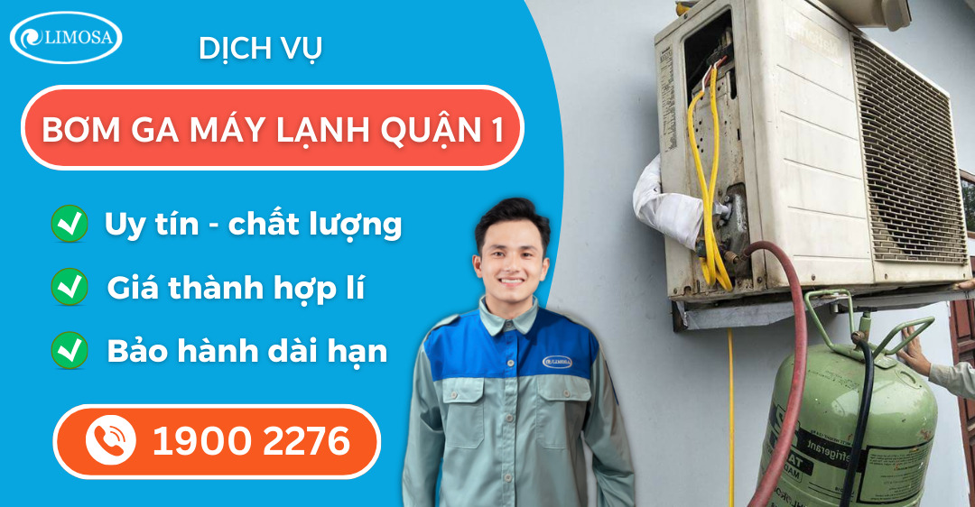 bơm ga máy lạnh quận 1 suadienlanhlimosa