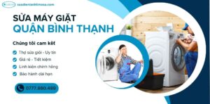 sửa máy giặt quận Bình Thạnh