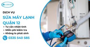 Sửa máy lạnh quận 12 tại Sửa Điện Lạnh Limosa