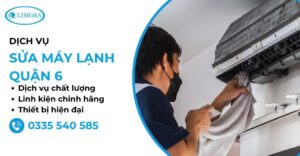 Sửa máy lạnh quận 6 tại Sửa Điện Lạnh Limosa