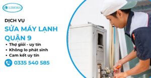 Sửa máy lạnh quận 9