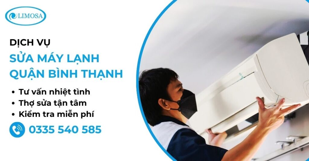 Sửa Máy Lạnh Quận Bình Thạnh Giá Rẻ Tại Nhà 24/24 TP.HCM Sửa Điện Lạnh Limosa sửa máy lạnh tại quận bình thạnh