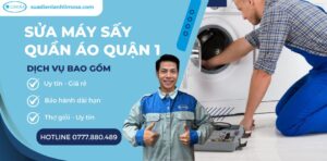 sửa máy sấy quần áo quận 1