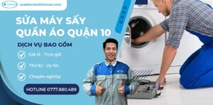 sửa máy sấy quần áo quận 10