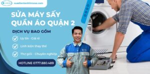 sửa máy sấy quần áo quận 2