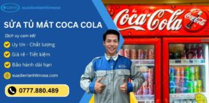 sửa tủ mát Coca Cola