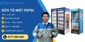 sửa tủ mát Pepsi