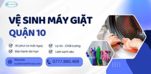 vệ sinh máy giặt quận 10