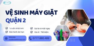 vệ sinh máy giặt quận 2