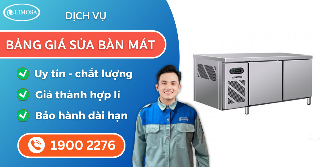 bảng giá sửa bàn mát suadienlanhlimosa