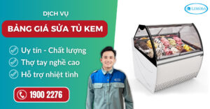 bảng giá sửa tủ kem suadienlanhlimosa