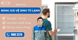 bảng giá vệ sinh tủ lạnh suadienlanhlimosa