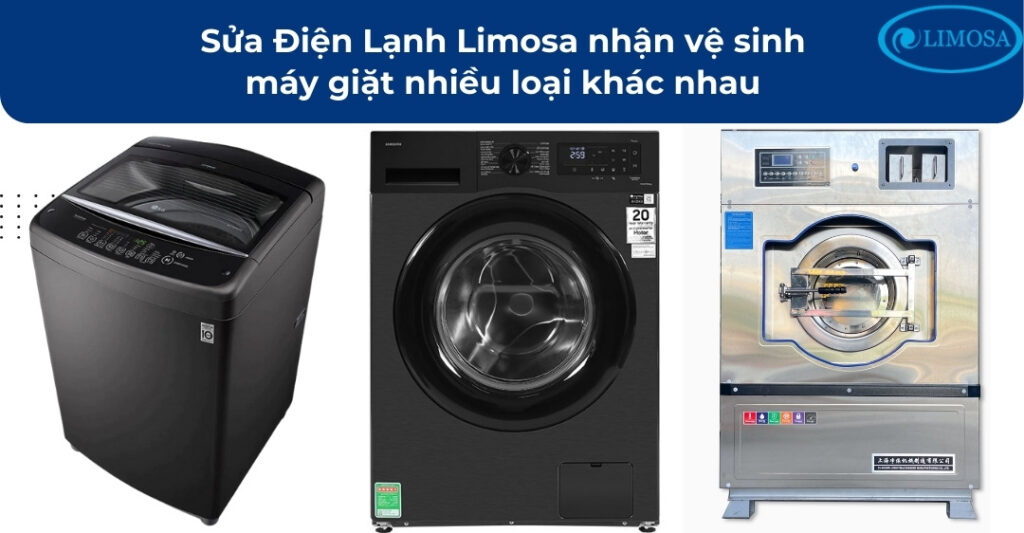 Vệ Sinh Máy Giặt Quận 4 Tại Nhà - Dịch Vụ Giá Rẻ, Sạch Sẽ Sửa Điện Lạnh Limosa tiếp nhận vệ sinh nhiều dòng máy giặt