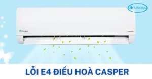 lỗi e4 điều hoà casper