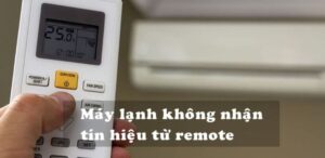 máy lạnh không nhận tín hiệu từ remote