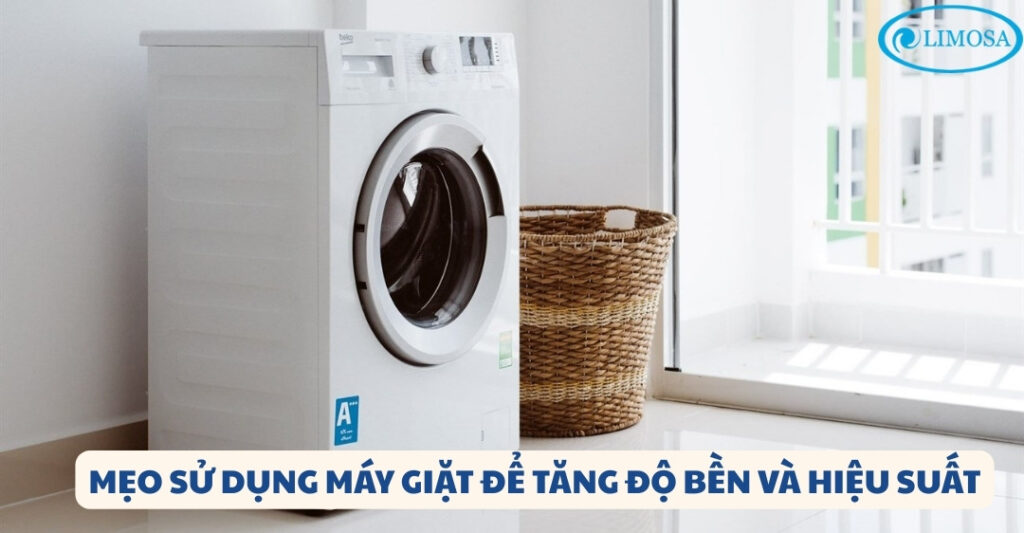 Vệ Sinh Máy Giặt Quận 4 Tại Nhà - Dịch Vụ Giá Rẻ, Sạch Sẽ Mẹo sử dụng máy giặt đúng cách để tăng độ bền và hiệu suất