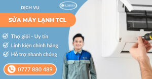 Sửa máy lạnh TCL suadienlanhlimosa