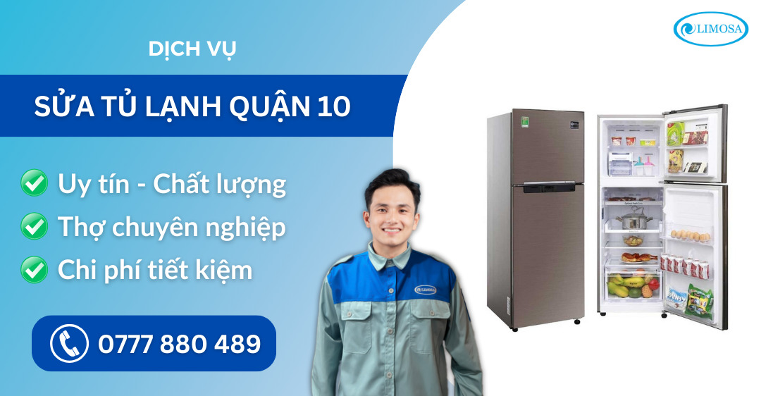 Sửa tủ lạnh quận 10 suadienlanhlimosa