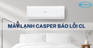 máy lạnh casper báo lỗi CL