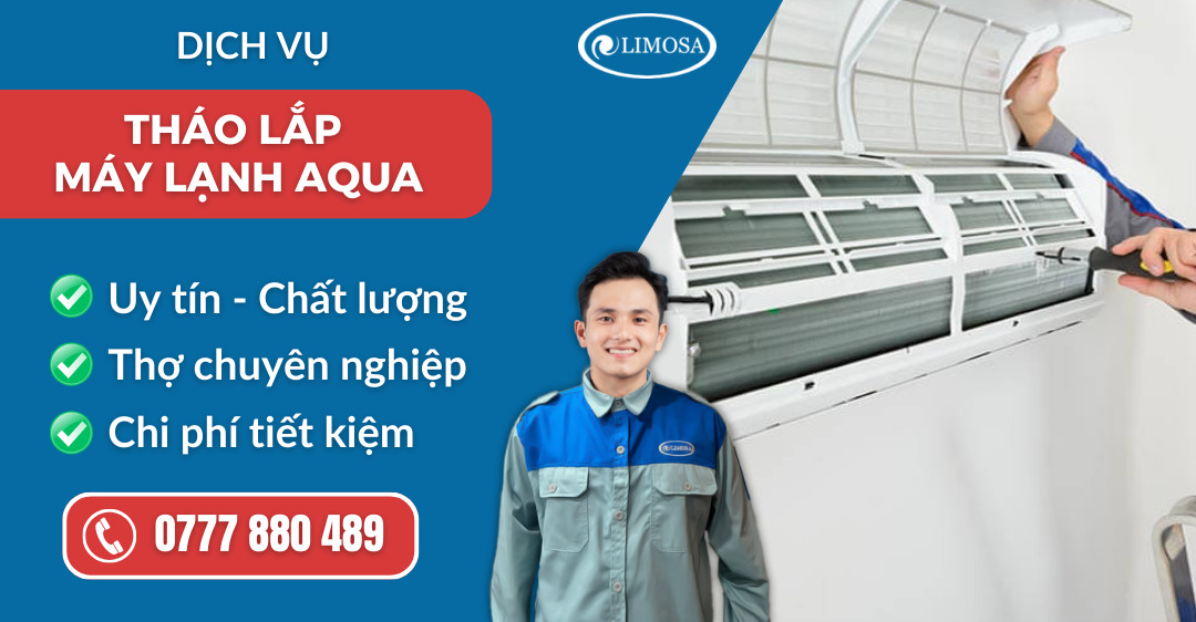 Tháo lắp máy lạnh Aqua suadienlanhlimosa