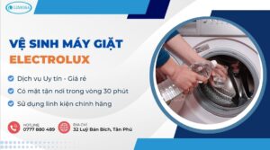 Vệ Sinh Máy Giặt Electrolux Tại Nhà - Dịch Vụ Vệ Sinh Giá Rẻ