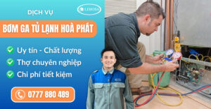 Bơm ga tủ lạnh Hòa Phát suadienlanhlimosa