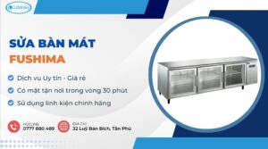 sửa bàn mát Fushima