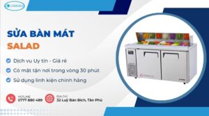 sửa bàn mát Salad