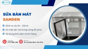 sửa bàn mát Sanden