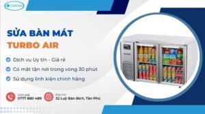 sửa bàn mát Turbo Air