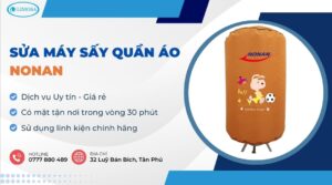 sửa máy sấy quần áo Nonan