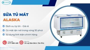 sửa tủ mát Alaska