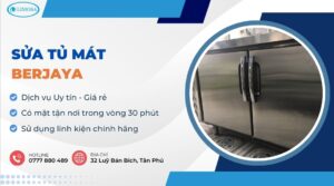sửa tủ mát Berjaya