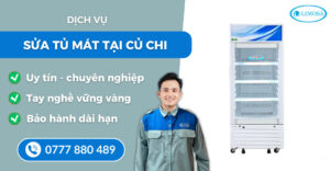 Sửa tủ mát tại Củ Chi suadienlanhlimosa
