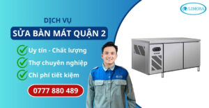 sửa bàn mát quận 2