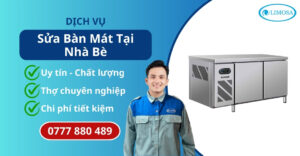 sửa bàn mát tại Nhà Bè