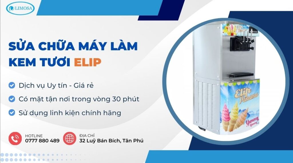 Sửa Chữa Máy Làm Kem Tươi Elip - Dịch Vụ Sửa Chữa Uy Tín sửa chữa máy làm kem tươi Elip