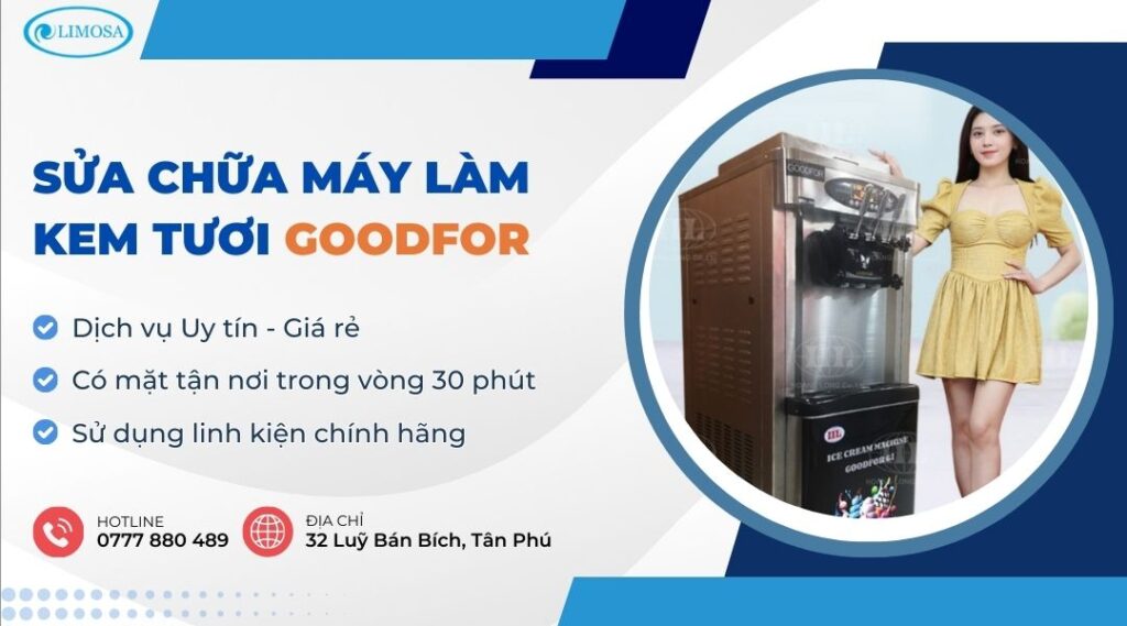 Sửa Chữa Máy Làm Kem Tươi Goodfor Giá Rẻ TP.HCM sửa chữa máy làm kem tươi Goodfor