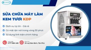 sửa chữa máy làm kem tươi KDP
