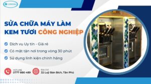 sửa chữa máy làm kem tươi công nghiệp