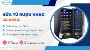sửa tủ rượu vang Alaska