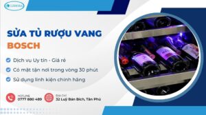 sửa tủ rượu vang Bosch