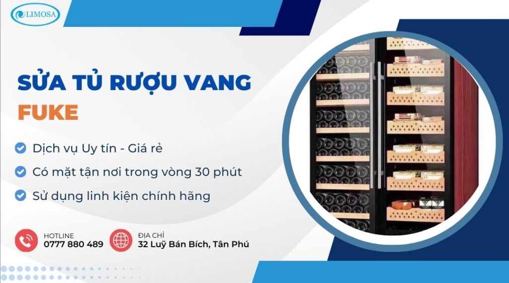 Sửa Tủ Rượu Vang Fuke Tại Nhà - Thợ Sửa Giỏi, Uy Tín sửa tủ rượu vang Fuke