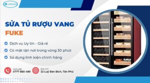 sửa tủ rượu vang Fuke
