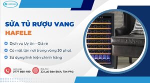 sửa tủ rượu vang Hafele