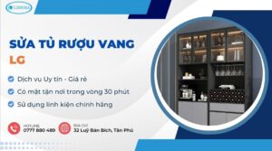 sửa tủ rượu vang LG