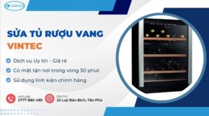 sửa tủ rượu vang Vintec