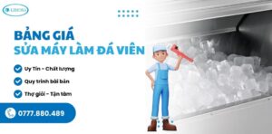 bảng giá sửa máy làm đá viên